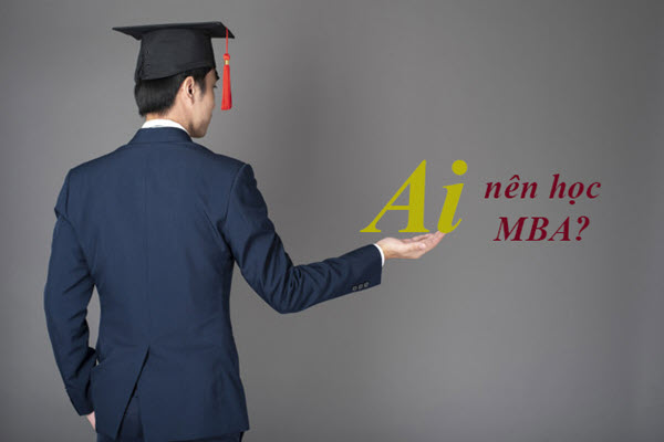 học MBA để làm gì? người học MBA